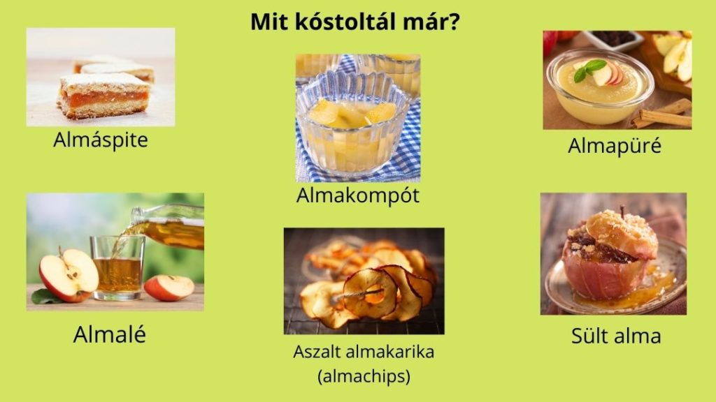 Mit kóstoltál már? Almáspite, almalé, almapüré, almachips, almakompót, sült alma