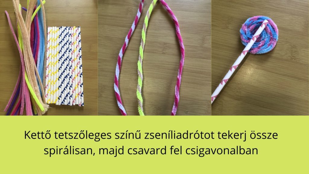 2 zseníliadrótot tekerj össze spirálisan majd csavard fel csigavonalban. Ragaszd egy szívószálra