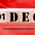 piros alapon fakockákon 01 DEC felirat, alatta visszaszámolós naptárak